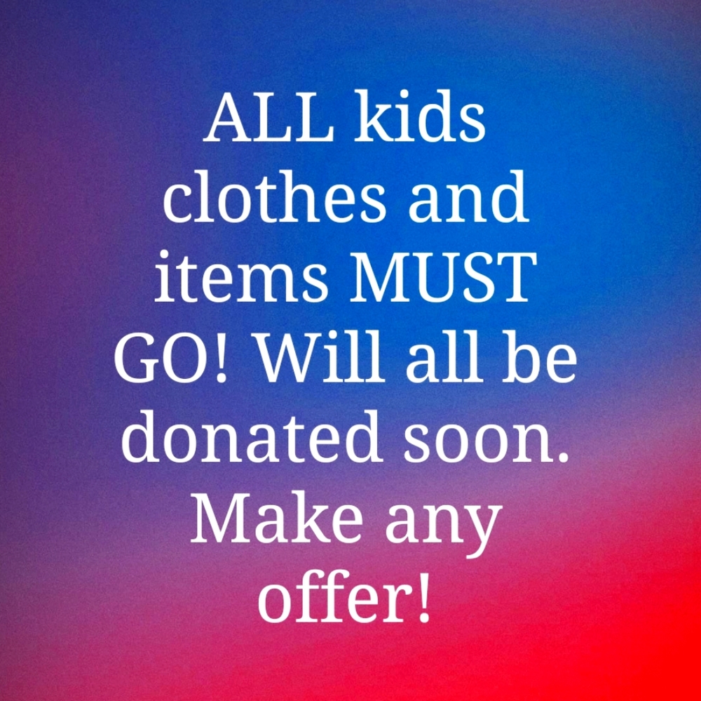 ALL KIDS CLOTHES!